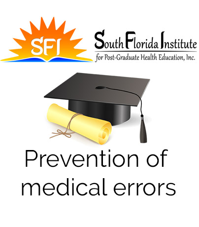 Prevention of Medical Errors